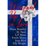 Wrapped Up In Love