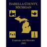 Isabella County, Michigan: Families & History 2003