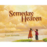 Someday Heaven