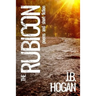 The Rubicon: Poems and Short Fiction