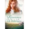 Reverence in the Wilderness