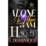 Alone In Miami At 3AM 2: An African American Romance