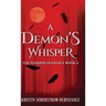 A Demon's Whisper