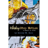 Whiskey Stop Motion