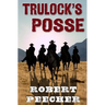 Trulock's Posse