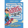 Logic Puzzles For Kids Age 10 to 13: Gappy Puzzles - 200 Logic Puzzles with Answers