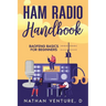 Ham Radio Handbook: Baofeng Basics for Beginners
