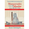 Masquerades Can Be Murder: Every Wife Has a Story