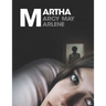Martha Marcy May Marlene