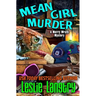 Mean Girl Murder