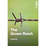 The Green Reich