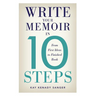 Write Your Memoir in 10 Steps