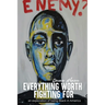 Everything Worth Fighting For: an exploration in being Black in America