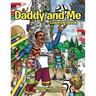 Daddy and Me (COLORING BOOK)