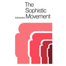 The Sophistic Movement