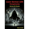 Learn German with Conspiracies