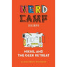 Nikhil and the Geek Retreat (Nerd Camp Briefs #1)