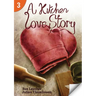 A Kitchen Love Story: Page Turners 3