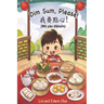 Dim Sum, Please! (Mandarin Edition): A Bilingual English & Mandarin Children's Book