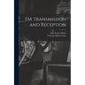 FM Transmission and Reception