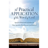 A Practical Application of the Word of God: Speak the Word until you believe it! Then, Speak the Word because you believe it!