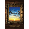 Once Upon A [Broken] Time: [Stolen] Series III