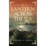 Lantern Across the Sea: The Genoese Arbalester