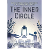The Inner Circle: Guide to Foundational Knowledge of All Things Direct Sales