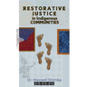 Restorative Justice in Indigenous Communities
