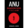Anu Dragon God