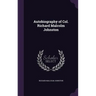 Autobiography of Col. Richard Malcolm Johnston