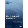 Flood Risk and Resilience