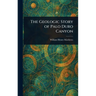 The Geologic Story of Palo Duro Canyon