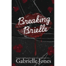 Breaking Brielle