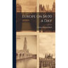 Europe on $4.00 a Day