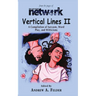 Vertical Lines II: A Compendium of Sarcasm, Word Play, and Witticisms