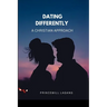 Dating Differently: A Christian Approach
