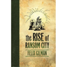 Rise of Ransom City