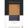 Velocities: New and Selected Poems 1966-1992