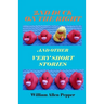 2nd Duck on the Right and Other Very Short Stories