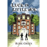Luck in Little Joe