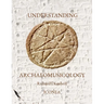 Understanding Archaeomusicology: Ten lessons on archaeomusicology