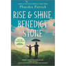 Rise and Shine, Benedict Stone