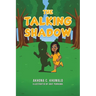 The Talking Shadow
