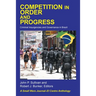 Competition in Order and Progress: Criminal Insurgencies and Governance in Brazil