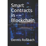 Smart Contracts in Blockchain
