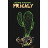 Prickly
