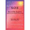 SOS: Step With Our Suggestions on Recovery from Addiction and Alcoholism