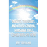Quotes, Thoughts, and Other General Nonsense That Comes into My Head