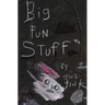 Big Fun Stuff: The Art of Gus Fink